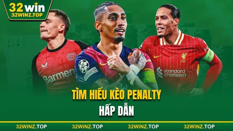 Tìm hiểu kèo penalty