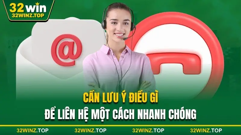 Cần lưu ý để liên hệ nhanh chóng