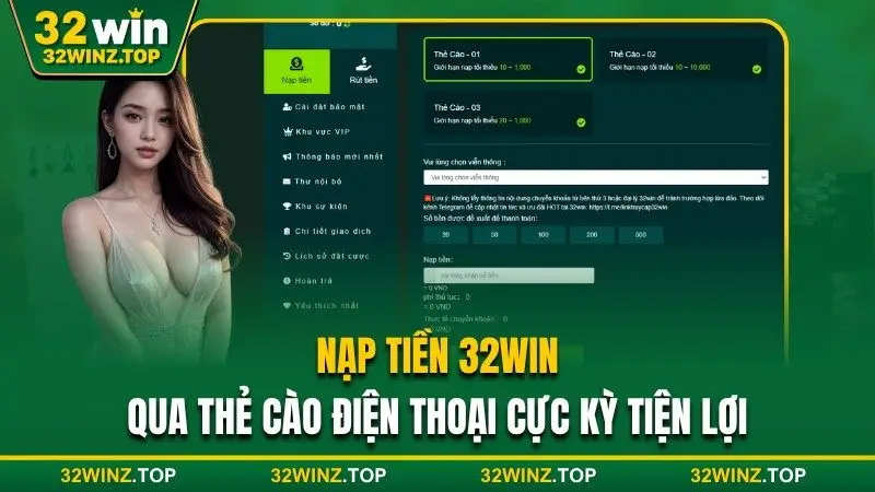 Nạp tiền 32win qua thẻ cào 