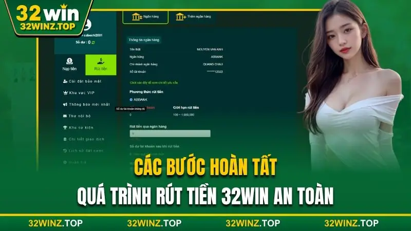 Hoàn tất quá trình rút tiền 32win an toàn